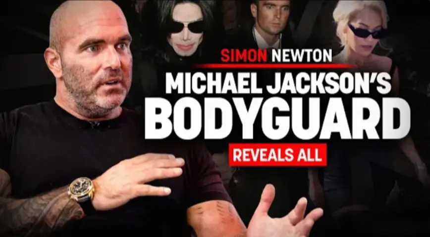 Rob Moore Disruptors Podcast | Michael Jackson's Bodyguard Simon Newton Reveals All